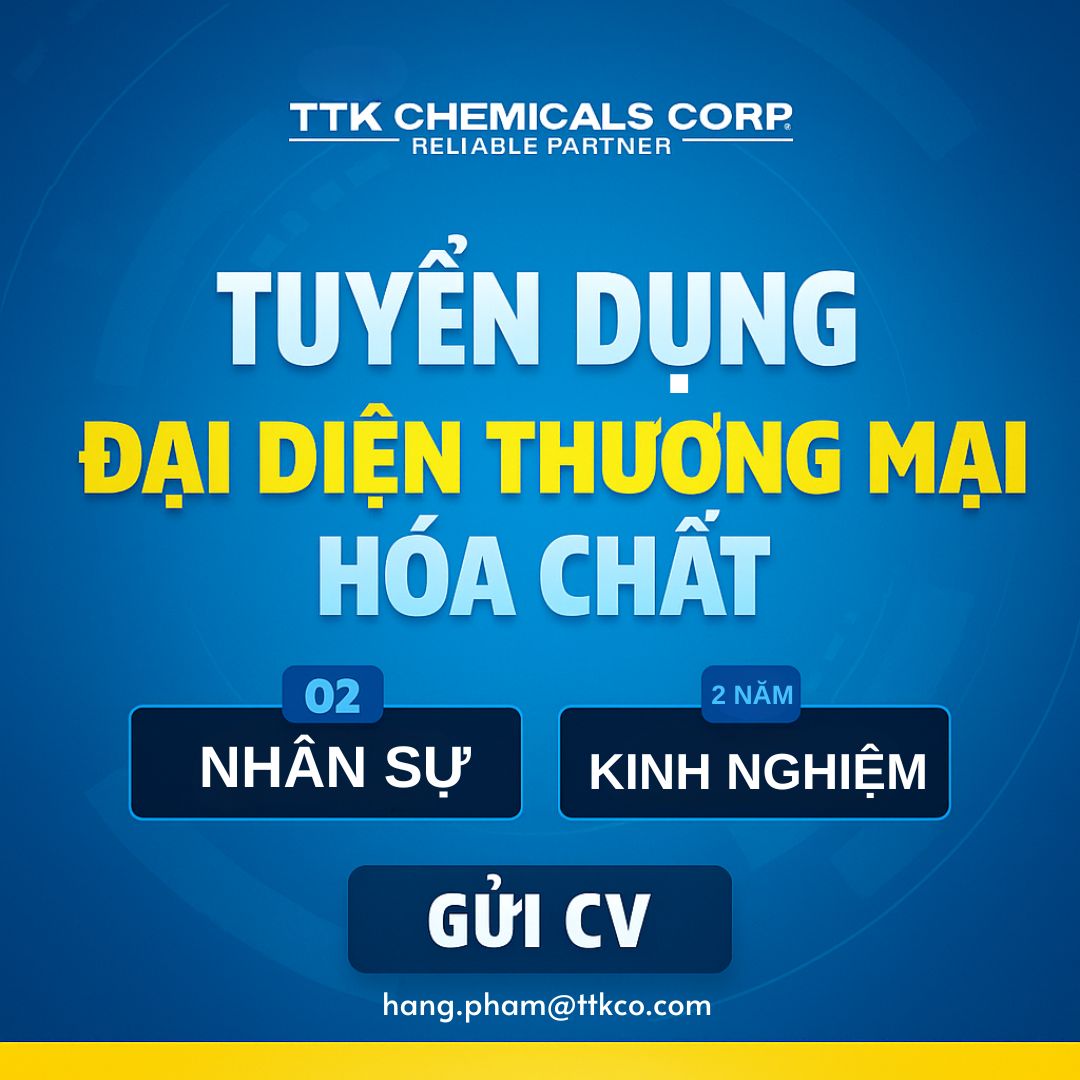 Tuyển dụng: Đại diện Thương mại Hóa chất (Sales)