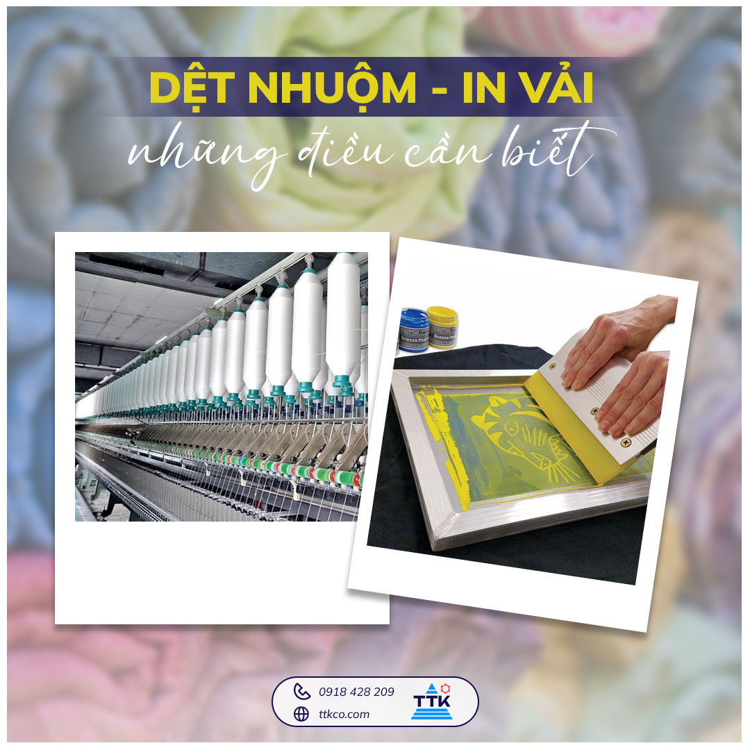 Dệt nhuộm – In Vải và những điều cần biết!  Dệt nhuộm và in vải là hai lĩnh vực không thể tách